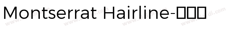 Montserrat Hairline字体转换
